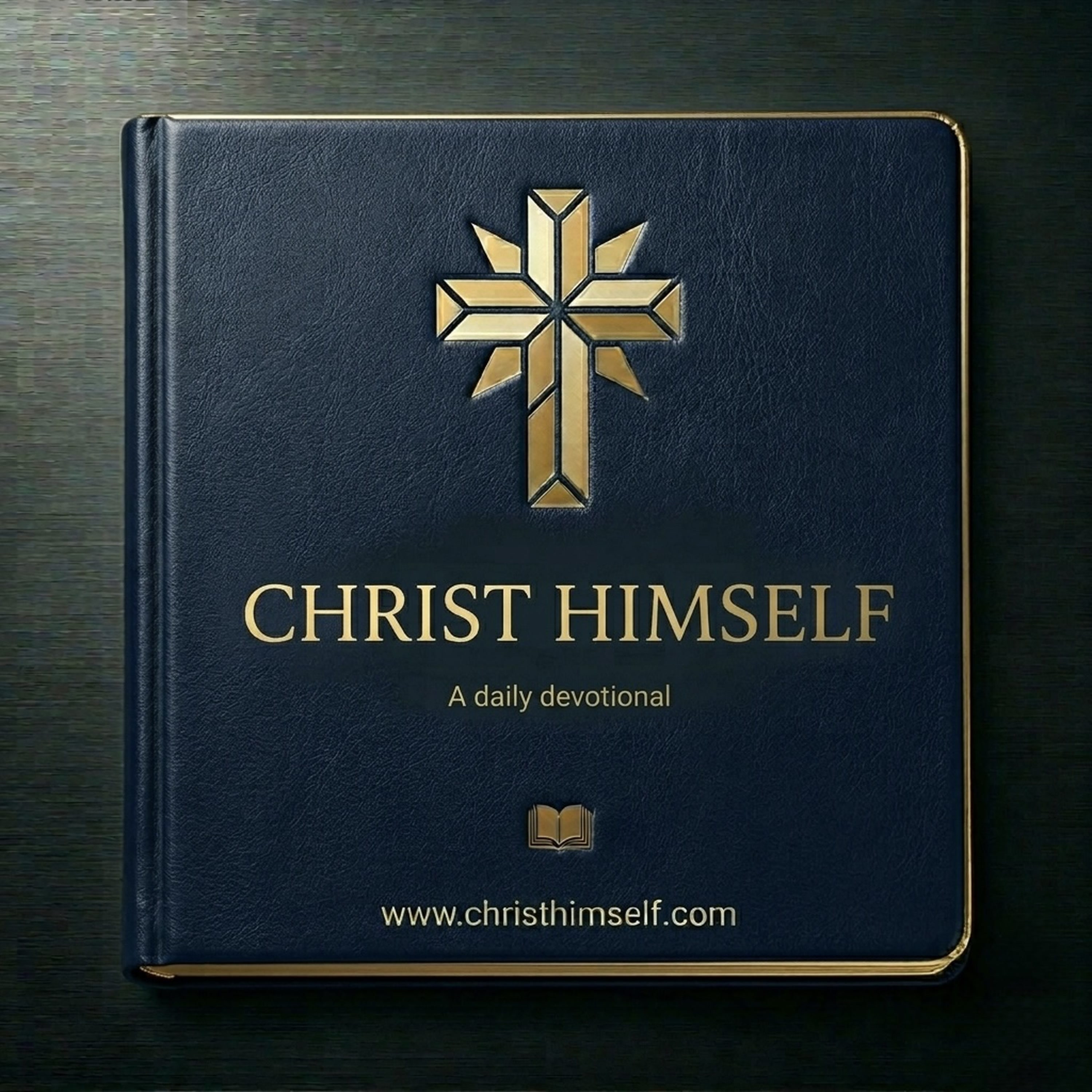 Christ Himself – A Daily Devotional